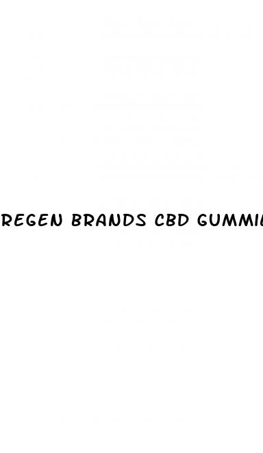 regen brands cbd gummies