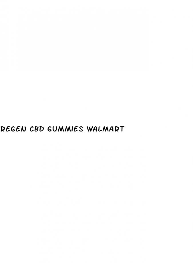 regen cbd gummies walmart