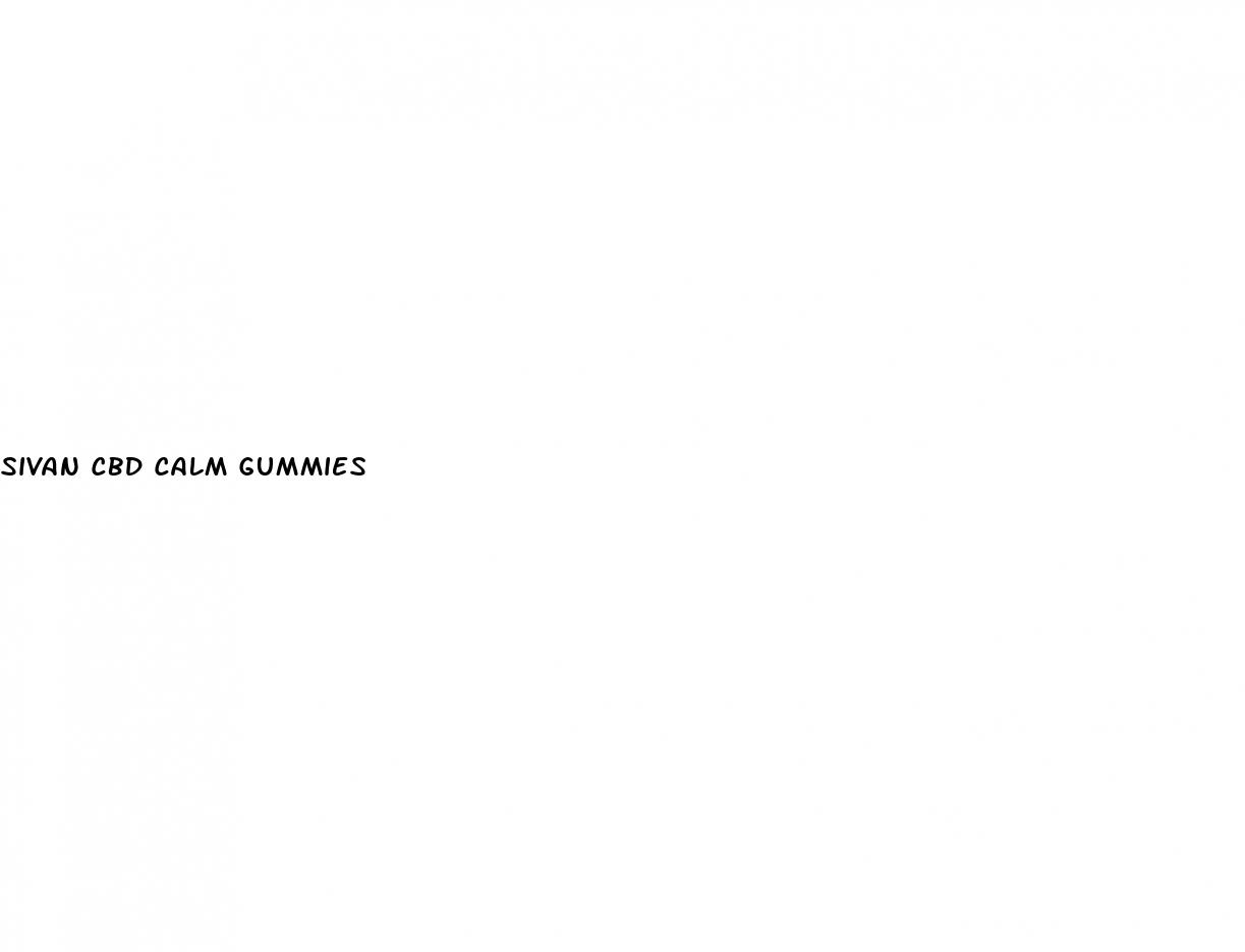 sivan cbd calm gummies