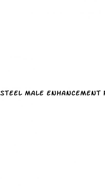steel male enhancement pills