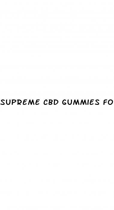 supreme cbd gummies for ed
