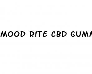 mood rite cbd gummies