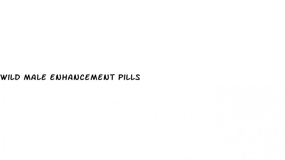 wild male enhancement pills