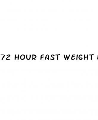 72 hour fast weight loss