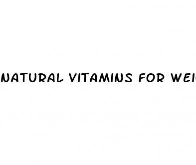 natural vitamins for weight loss