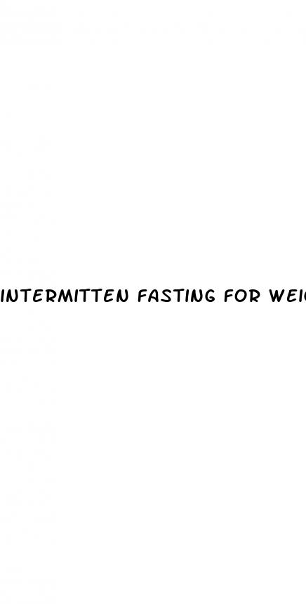 intermitten fasting for weight loss