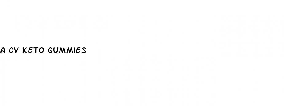 a cv keto gummies