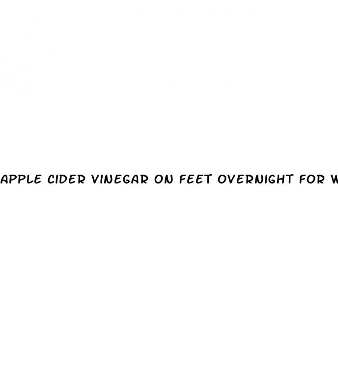 apple cider vinegar on feet overnight for weight loss