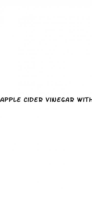 apple cider vinegar with
