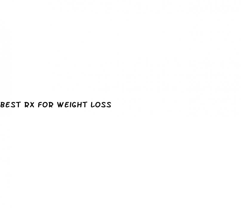 best rx for weight loss
