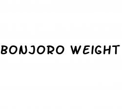 bonjoro weight loss