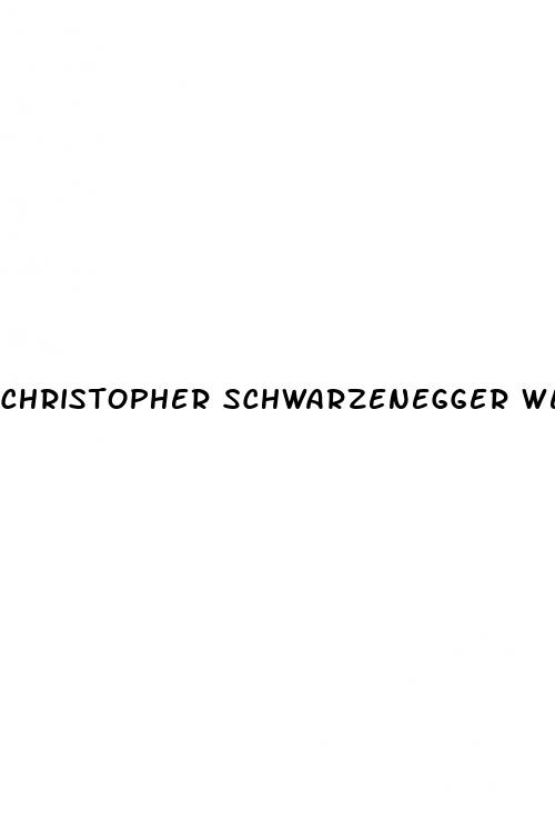 christopher schwarzenegger weight loss