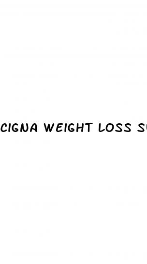 cigna weight loss surgery