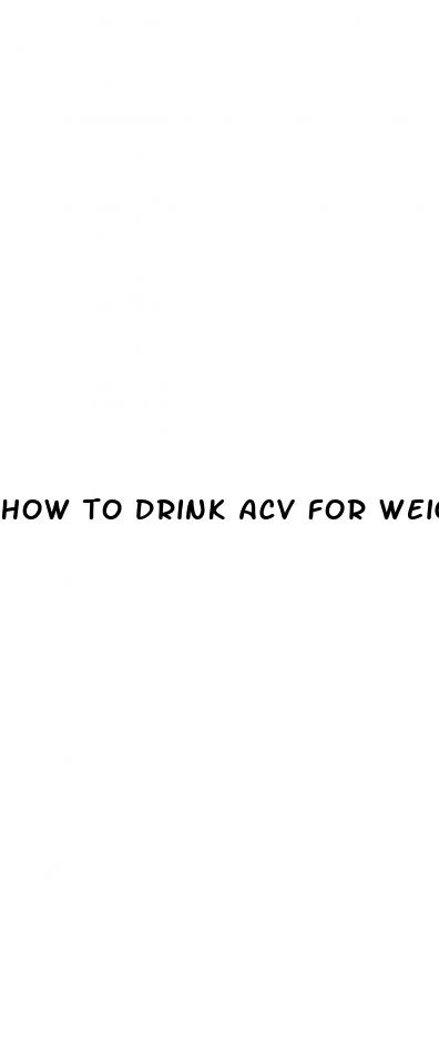 how to drink acv for weight loss