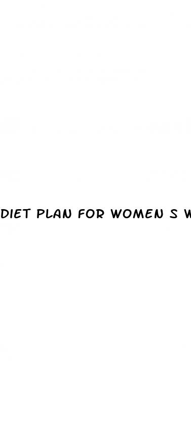 diet plan for women s weight loss
