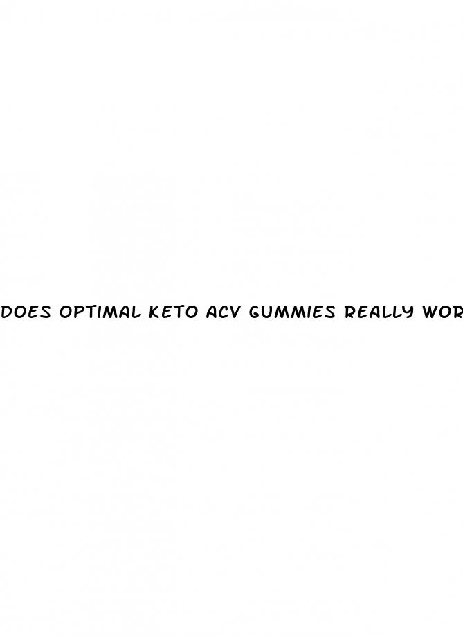 does optimal keto acv gummies really work