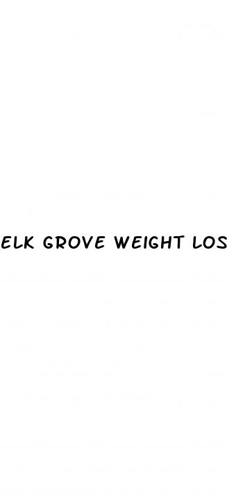 elk grove weight loss