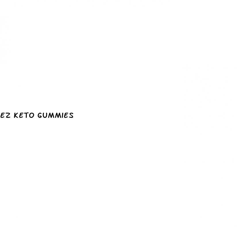 ez keto gummies