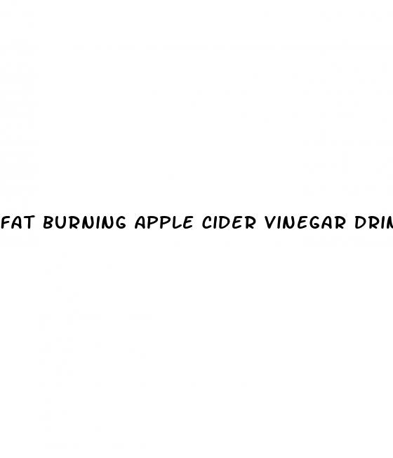 fat burning apple cider vinegar drink