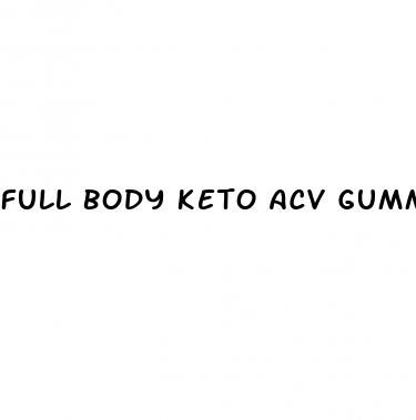 full body keto acv gummies
