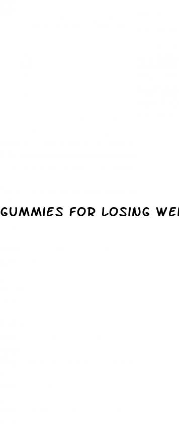 gummies for losing weight