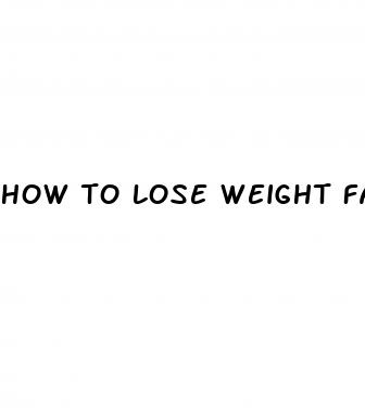 how to lose weight fast without exercise
