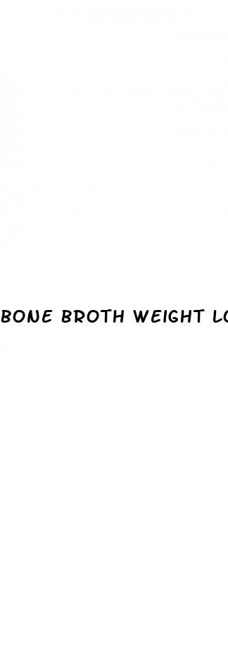 bone broth weight loss
