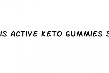 is active keto gummies safe