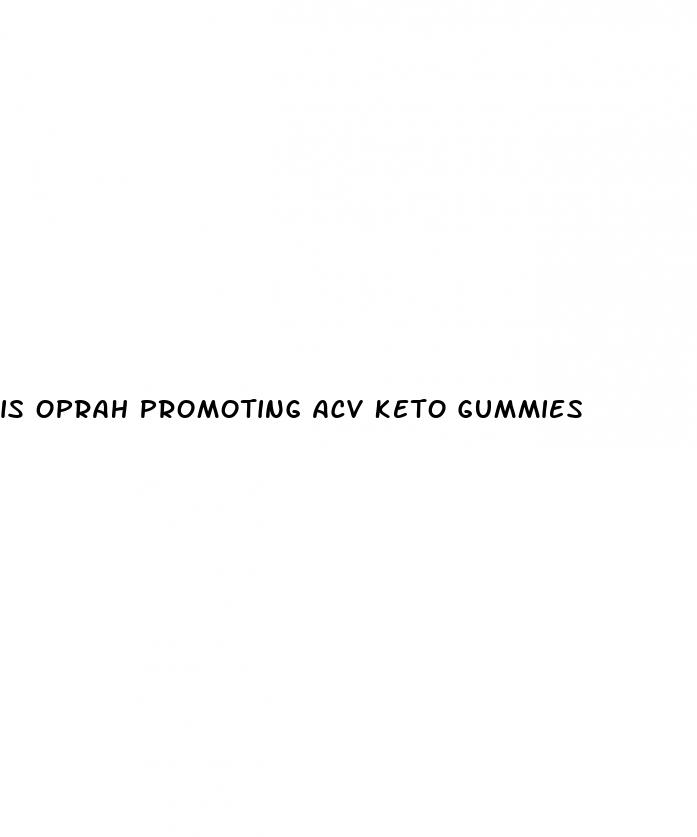 is oprah promoting acv keto gummies