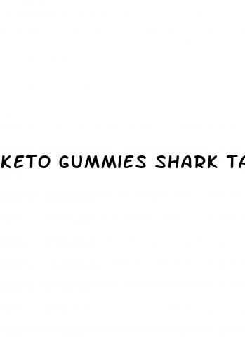 keto gummies shark tank