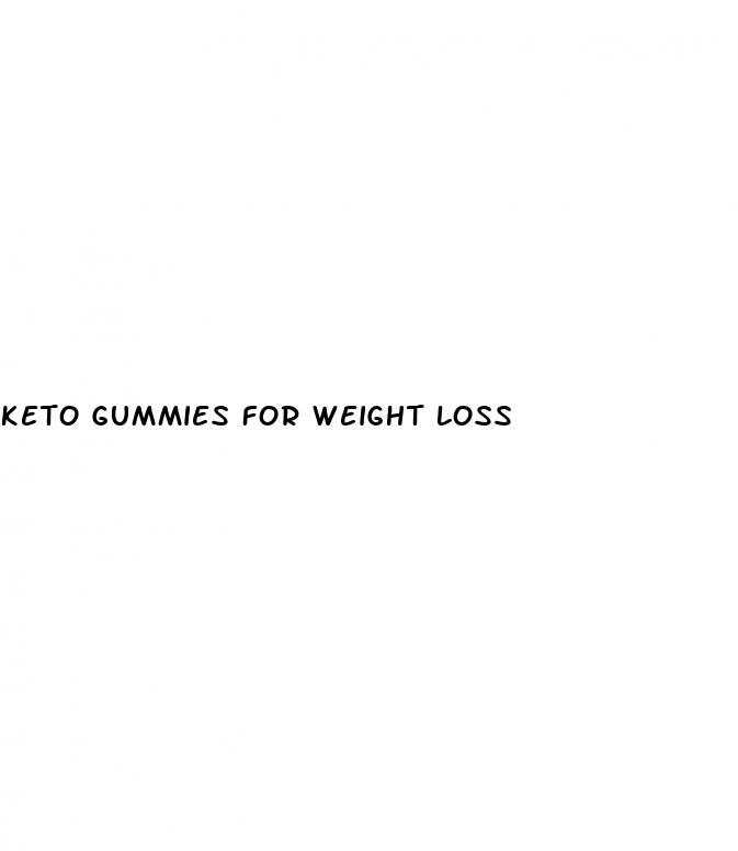 keto gummies for weight loss