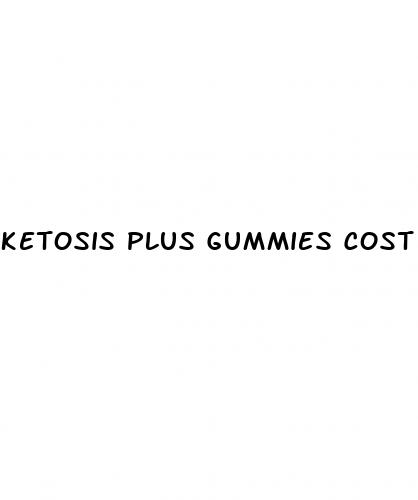 ketosis plus gummies cost