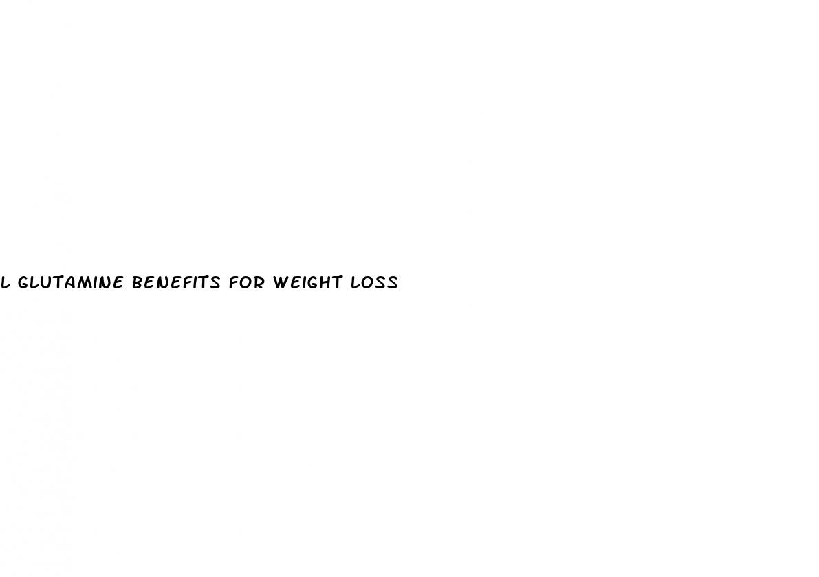 l glutamine benefits for weight loss