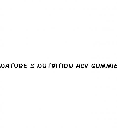 nature s nutrition acv gummies