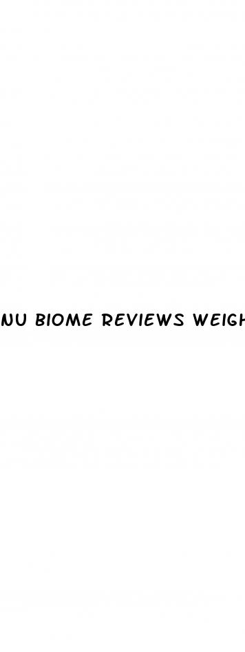 nu biome reviews weight loss