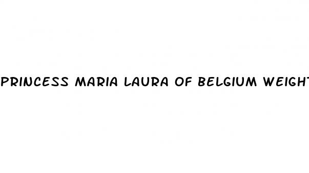 princess maria laura of belgium weight loss
