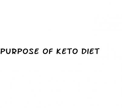 purpose of keto diet