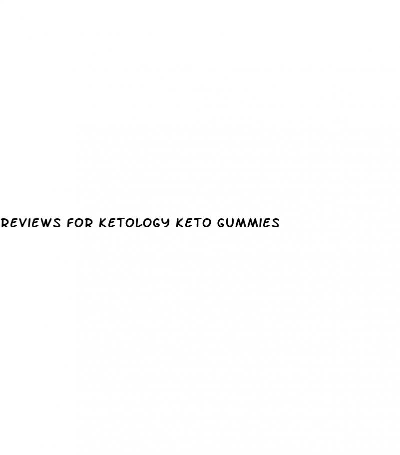 reviews for ketology keto gummies