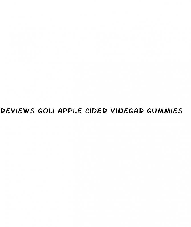 reviews goli apple cider vinegar gummies