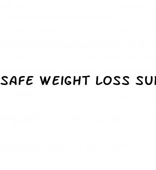 safe weight loss supplement