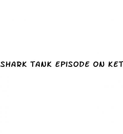 shark tank episode on keto gummies