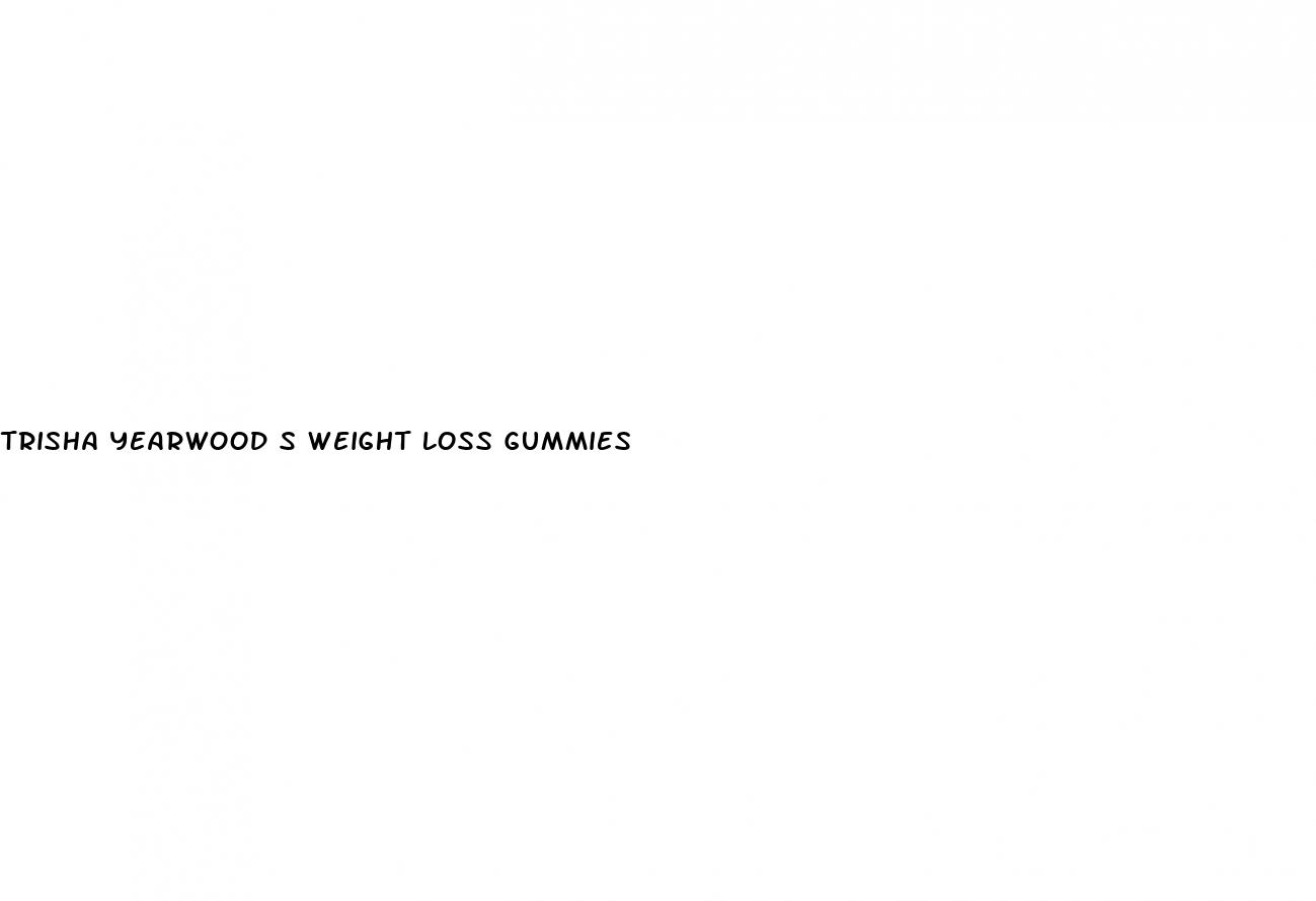 trisha yearwood s weight loss gummies