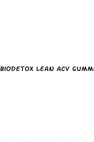 biodetox lean acv gummies