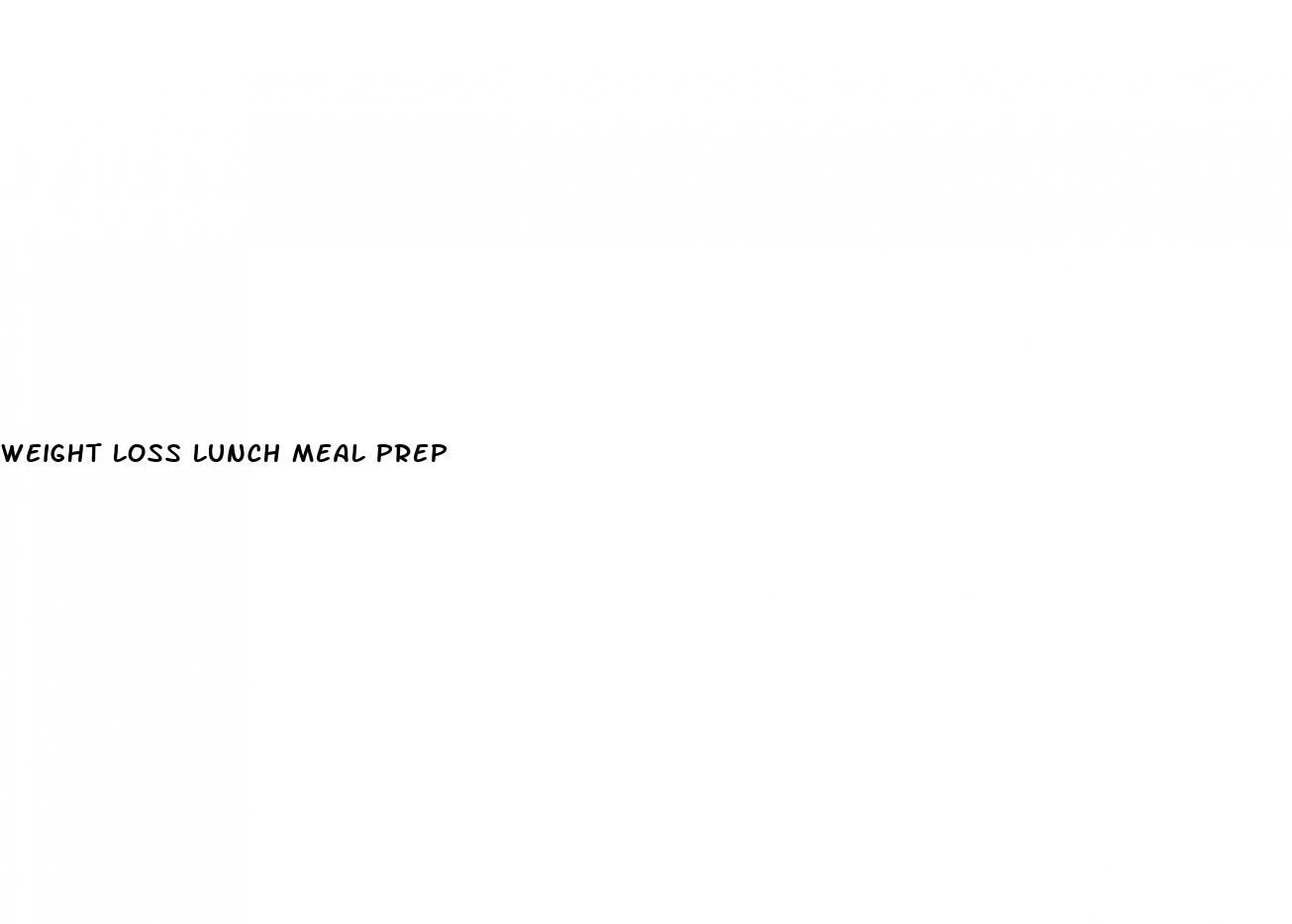 weight loss lunch meal prep