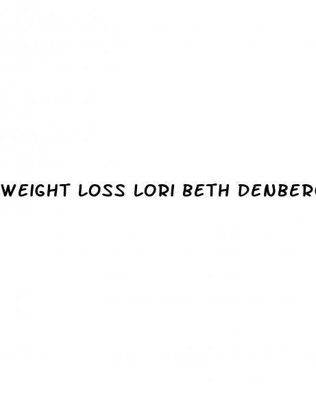 weight loss lori beth denberg