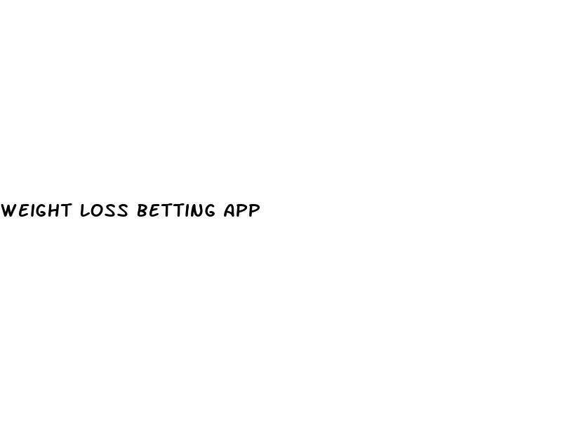 weight loss betting app