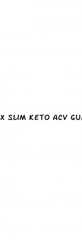x slim keto acv gummies reviews