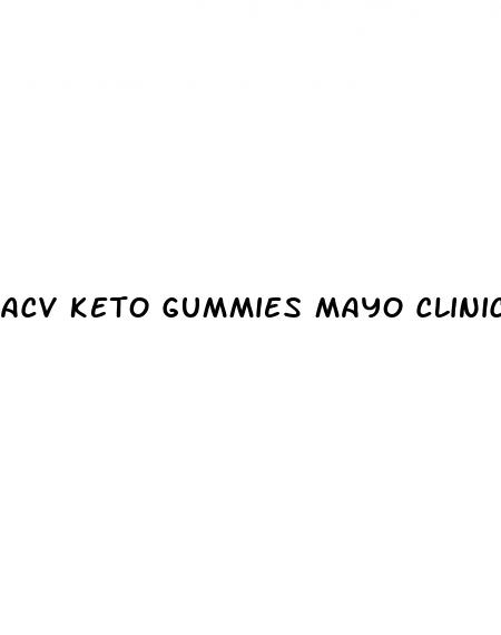 acv keto gummies mayo clinic