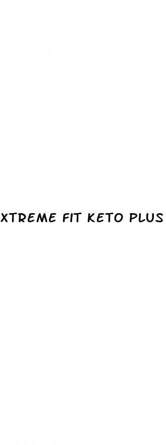xtreme fit keto plus acv gummies