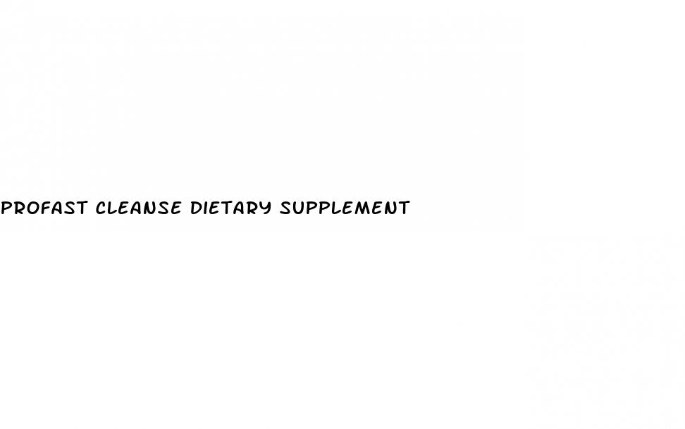 profast cleanse dietary supplement
